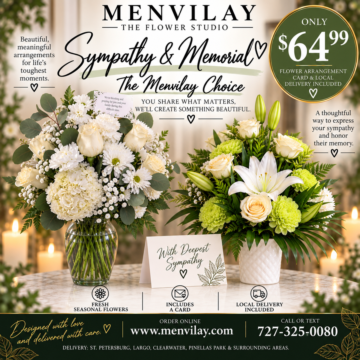 Menvilay's Choice – Sympathy Arrangement
